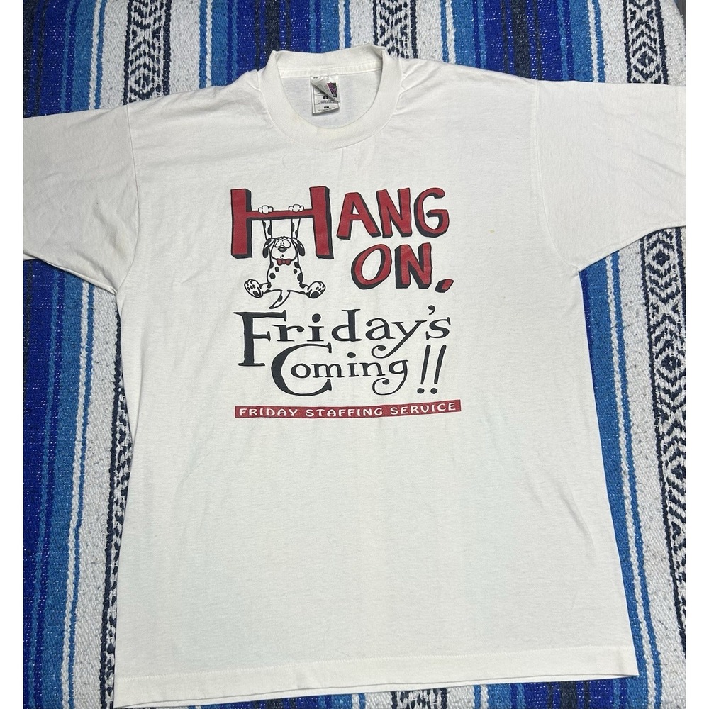 Vintage Hang On Friday's Coming Dog T Shirt Men's Large Funny Single Stitch